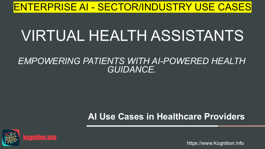 Virtual Health Assistants