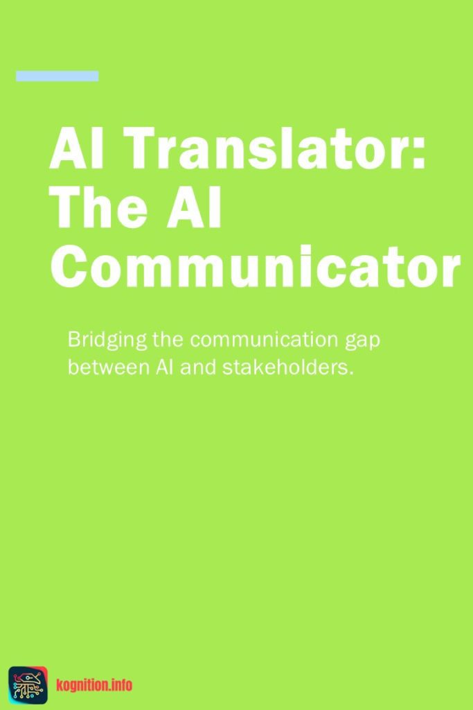 AI Translator: The AI Communicator