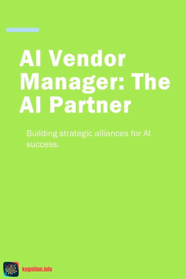 AI Vendor Manager: The AI Partner