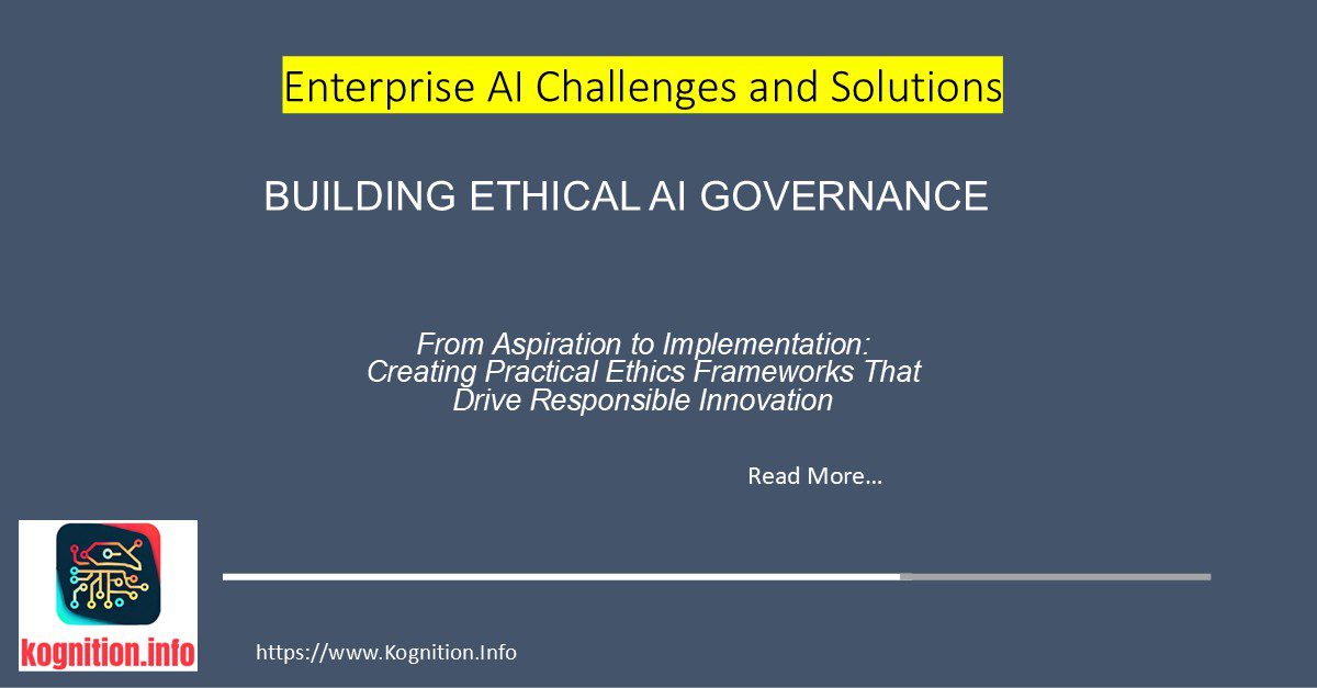 Building Ethical AI Governance