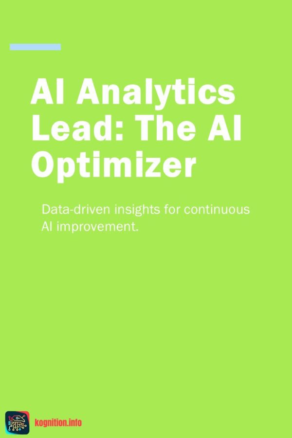 AI Analytics Lead: The AI Optimizer