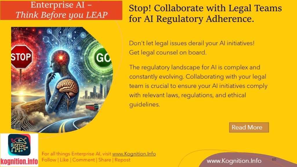 Stop! Collaborate with Legal Teams for AI Regulatory Adherence.