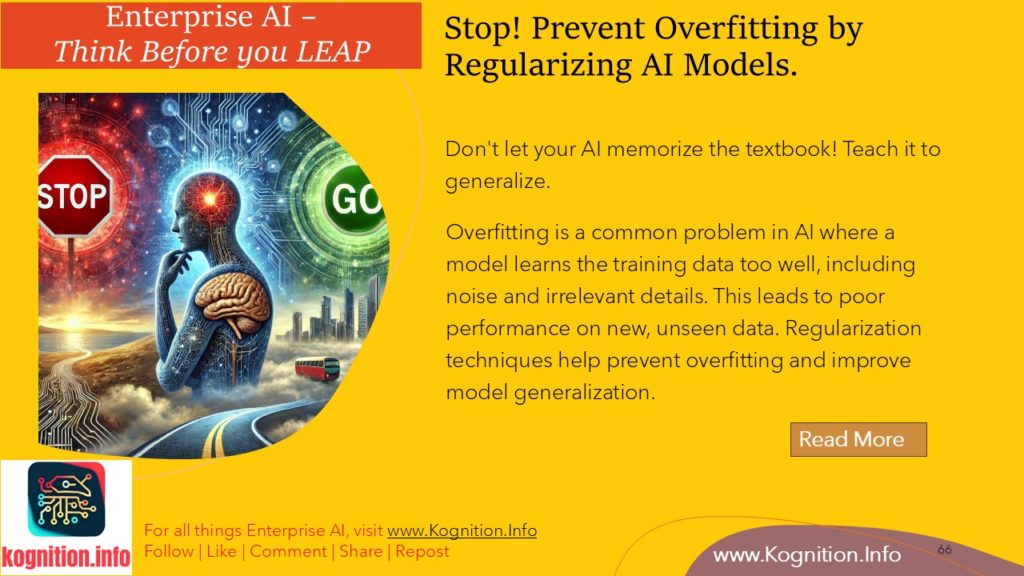 Stop! Prevent Overfitting by Regularizing AI Models.