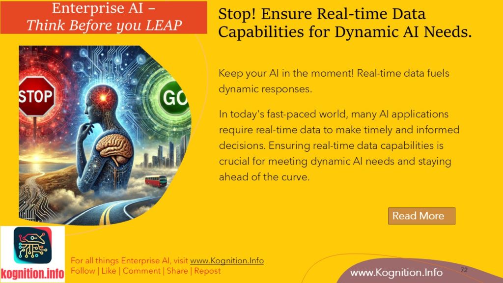Stop! Ensure Real-time Data Capabilities for Dynamic AI Needs.