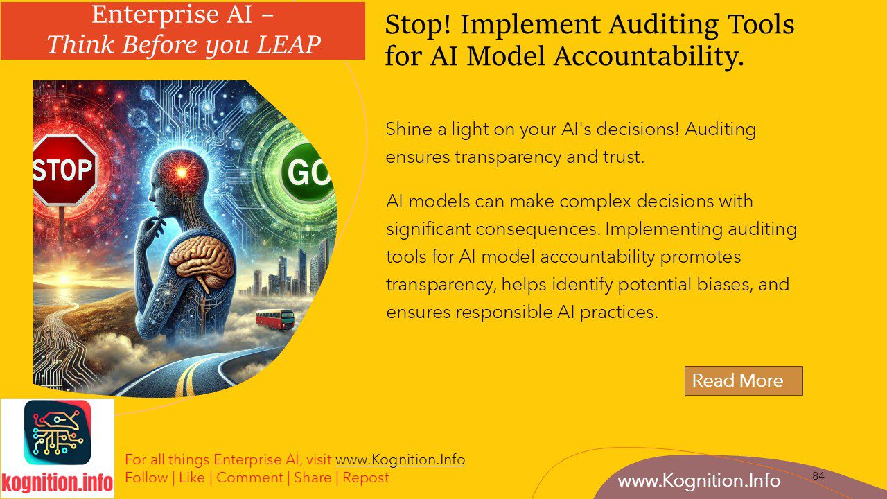 Stop! Implement Auditing Tools for AI Model Accountability.