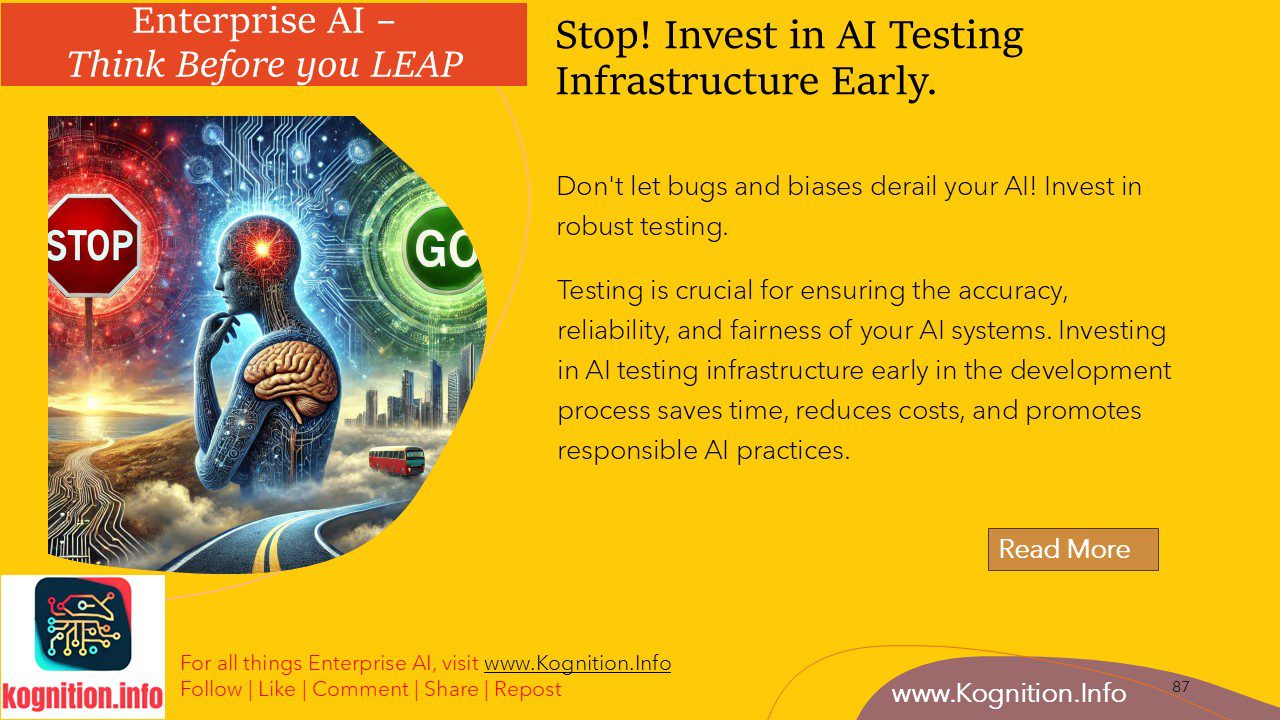 Stop! Invest in AI Testing Infrastructure Early.
