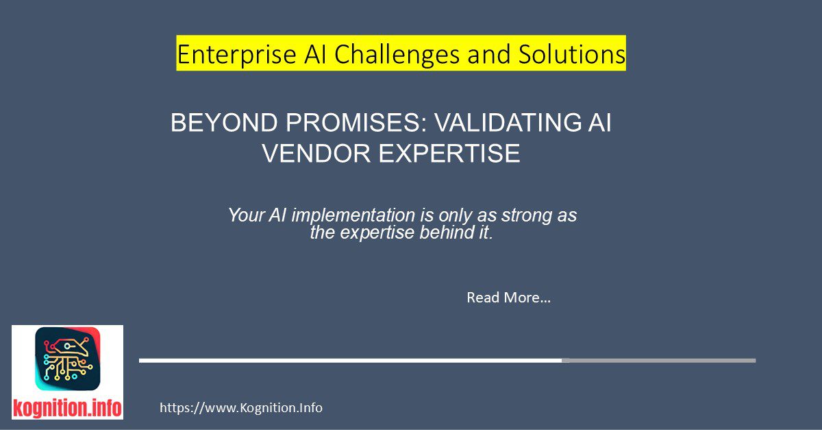 Beyond Promises: Validating AI Vendor Expertise