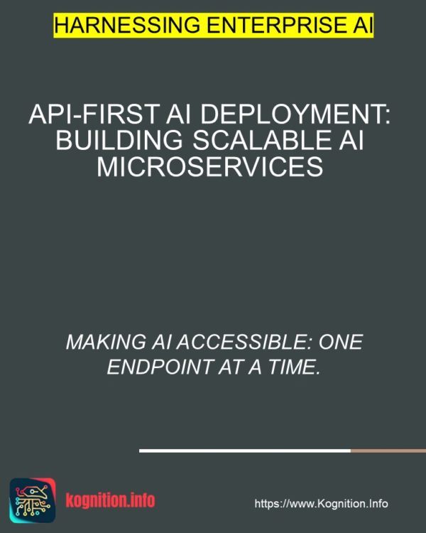API-First AI Deployment