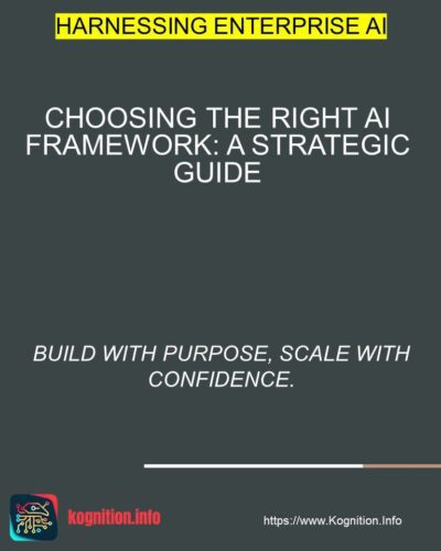 Choosing the Right AI Framework