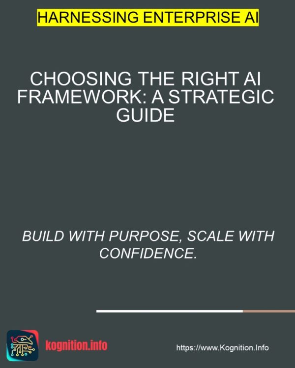 Choosing the Right AI Framework