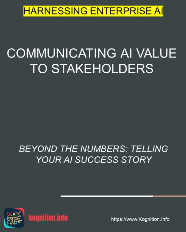 Communicating AI Value to Stakeholders