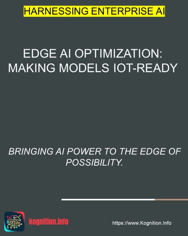 Edge AI Optimization