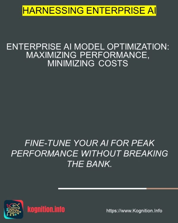 Enterprise AI Model Optimization