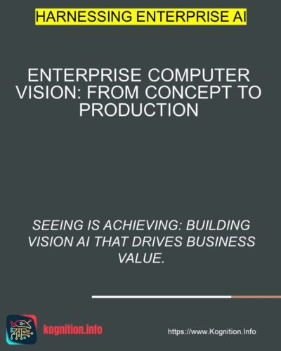 Enterprise Computer Vision