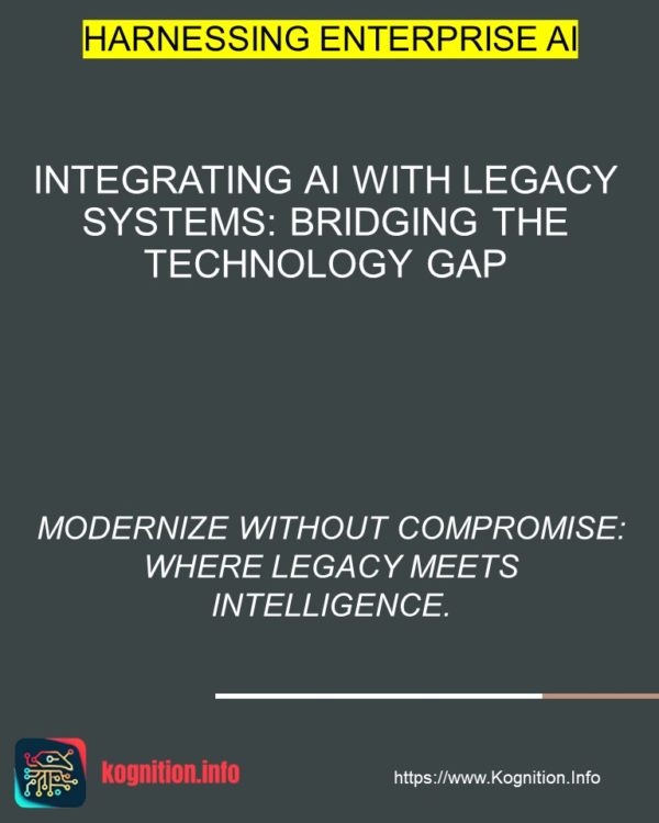 Integrating AI with Legacy Systems