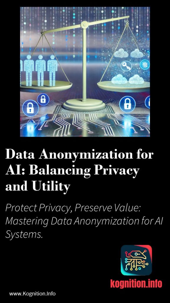 Data Anonymization for AI: Balancing Privacy and Utility