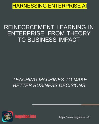 Reinforcement Learning in Enterprise