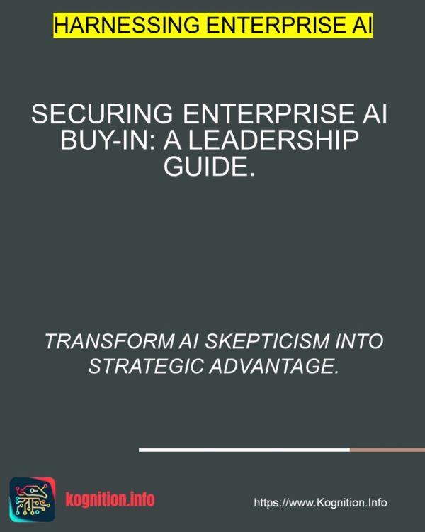 Securing Enterprise AI Buy-In