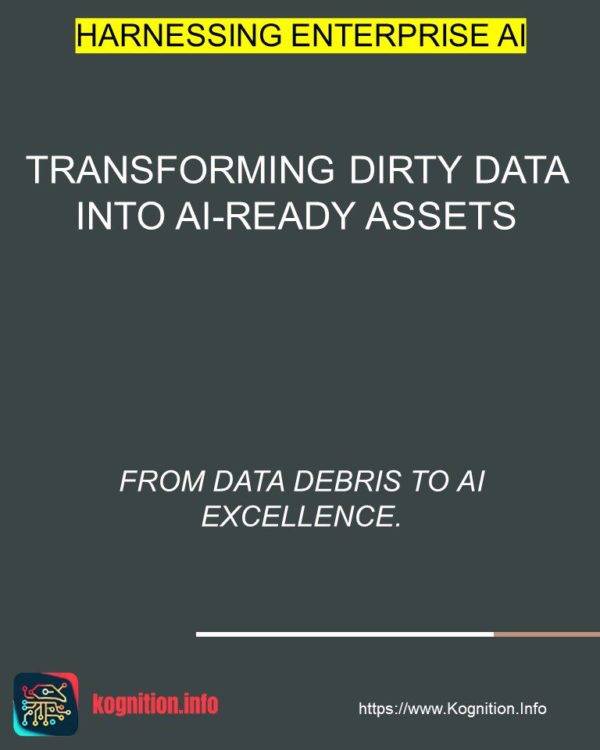 Transforming Dirty Data into AI