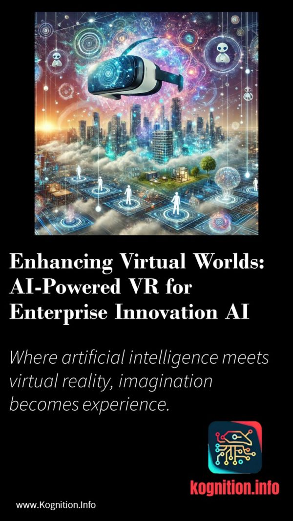 Enhancing Virtual Worlds