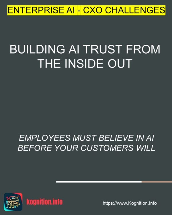 Building AI Trust From the Inside Out