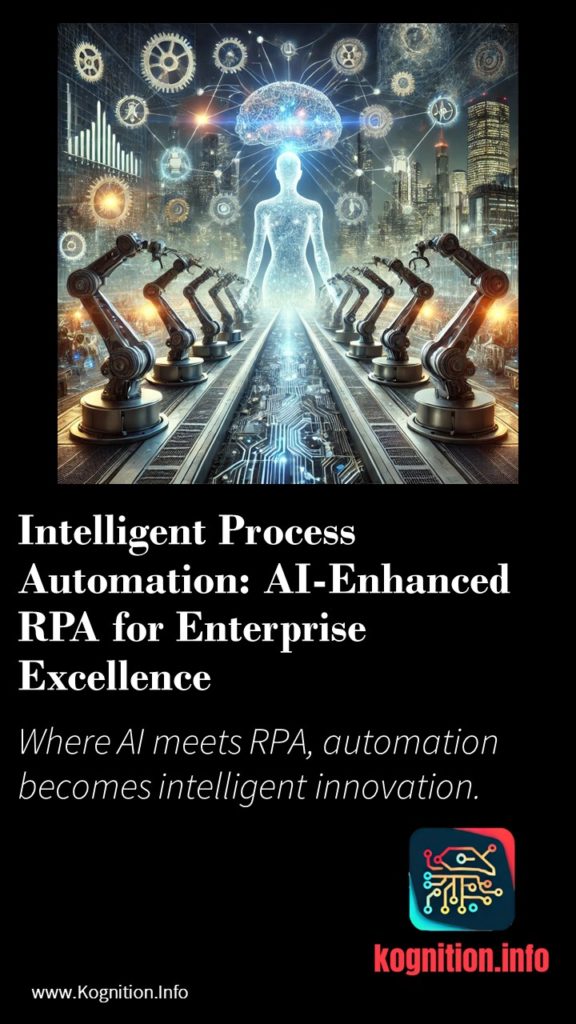 Intelligent Process Automation