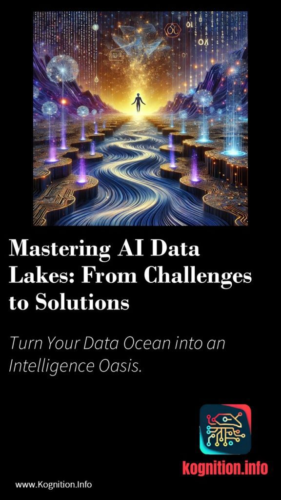 Mastering AI Data Lakes