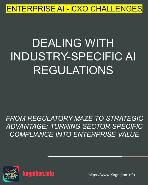 Dealing with Industry-Specific AI Regulations