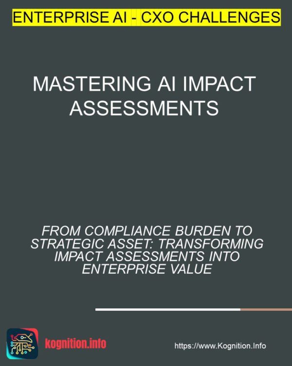 Mastering AI Impact Assessments
