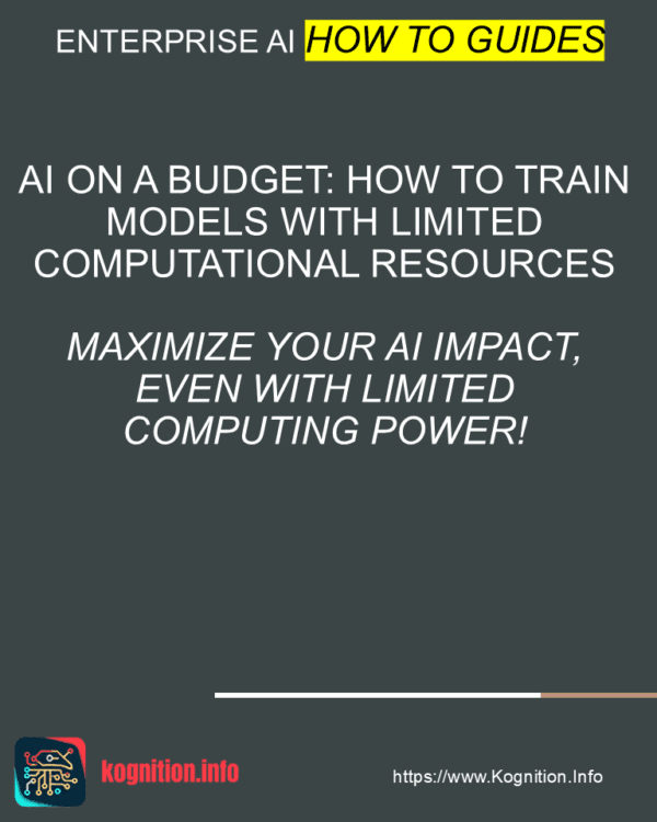 AI on a Budget