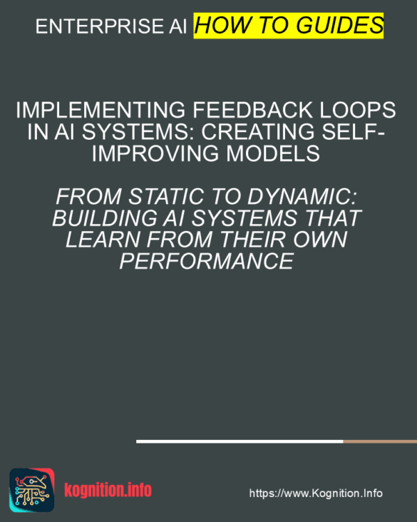 Implementing Feedback Loops in AI Systems