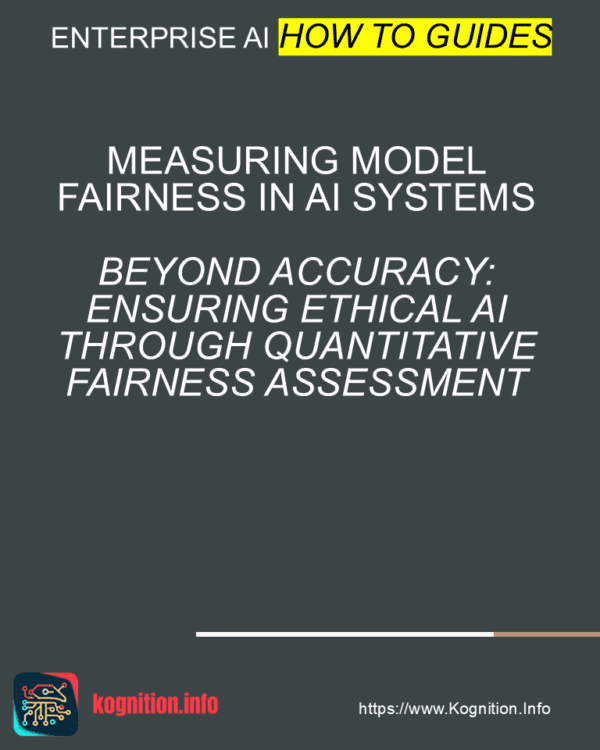 Measuring Model Fairness in AI Systems