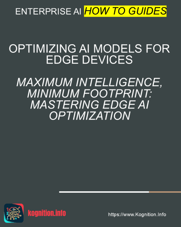 Optimizing AI Models for Edge Devices