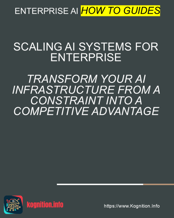 Scaling AI Systems for Enterprise
