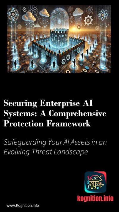 Securing Enterprise AI Systems