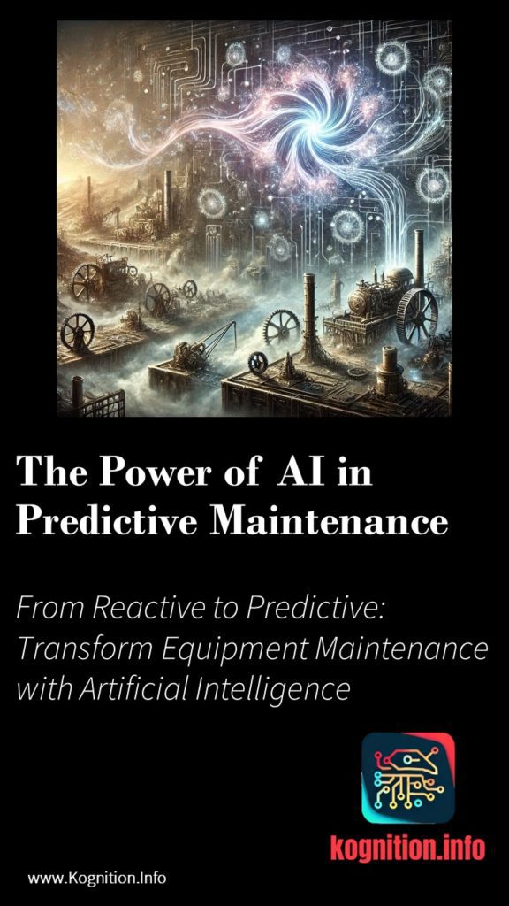 The Power of AI in Predictive Maintenance