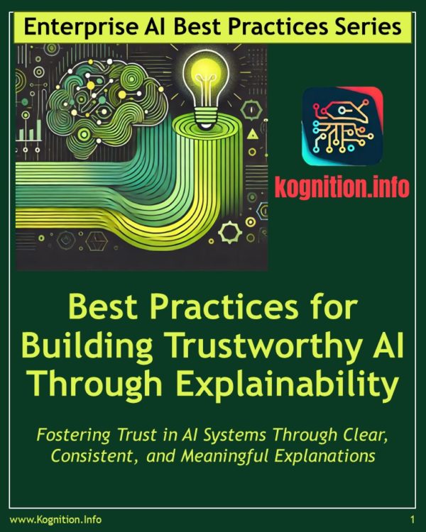 Building Trustworthy AI Through Explainability