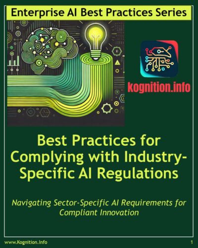 Complying with Industry-Specific AI Regulations