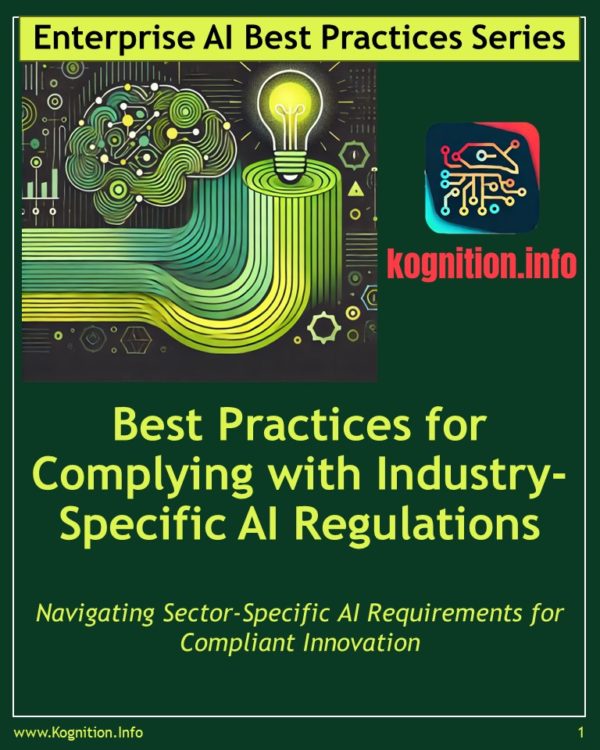 Complying with Industry-Specific AI Regulations