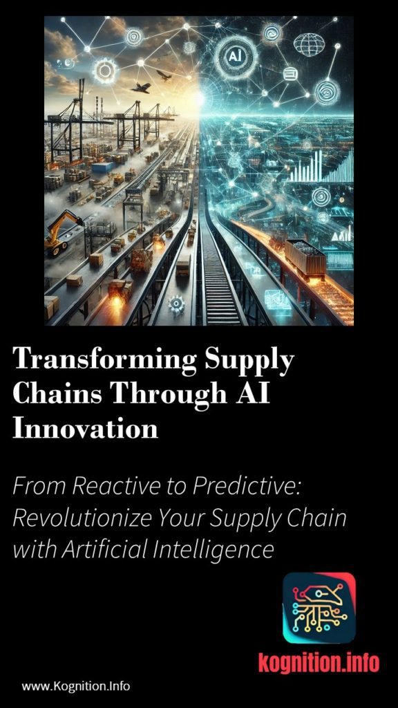 Transforming Supply Chains Through AI Innovation