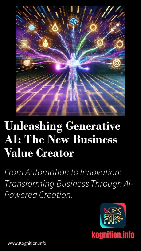 Unleashing Generative AI