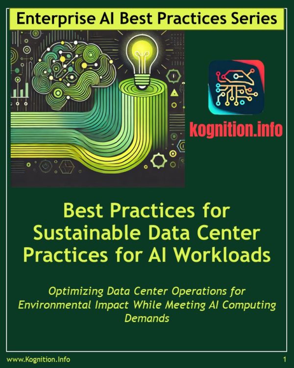 Sustainable Data Center Practices for AI Workloads