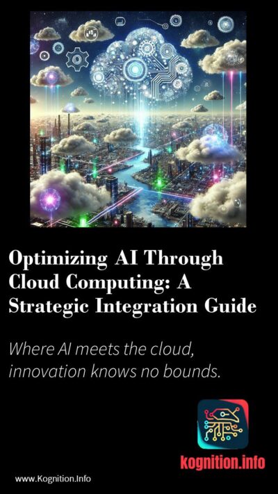 Optimizing AI Through Cloud Computing