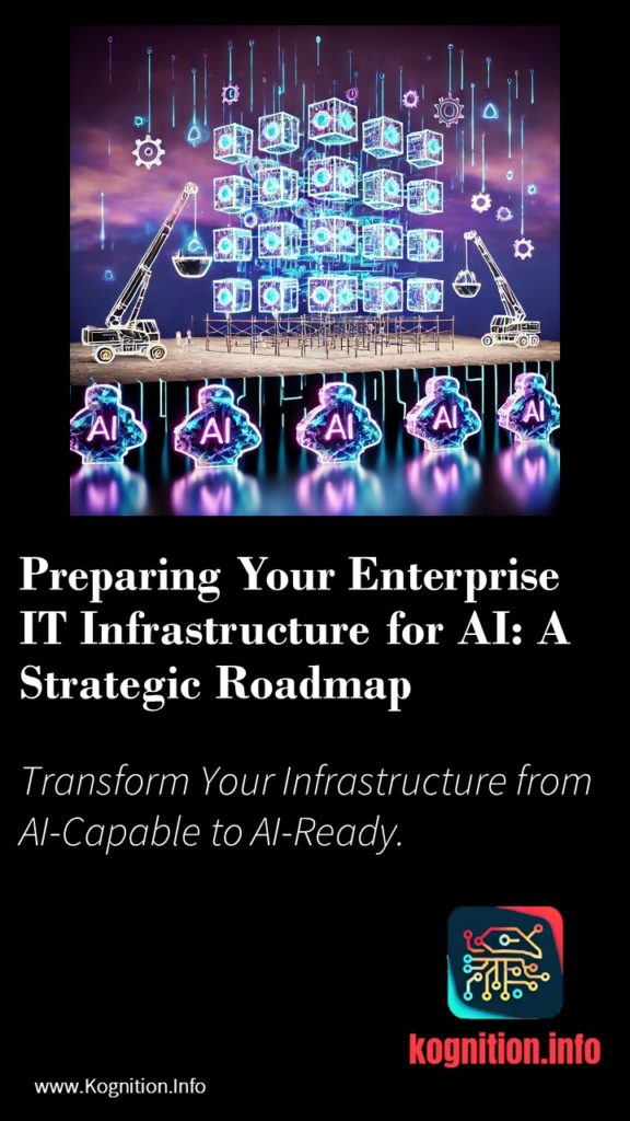 Preparing Your Enterprise IT Infrastructure for AI