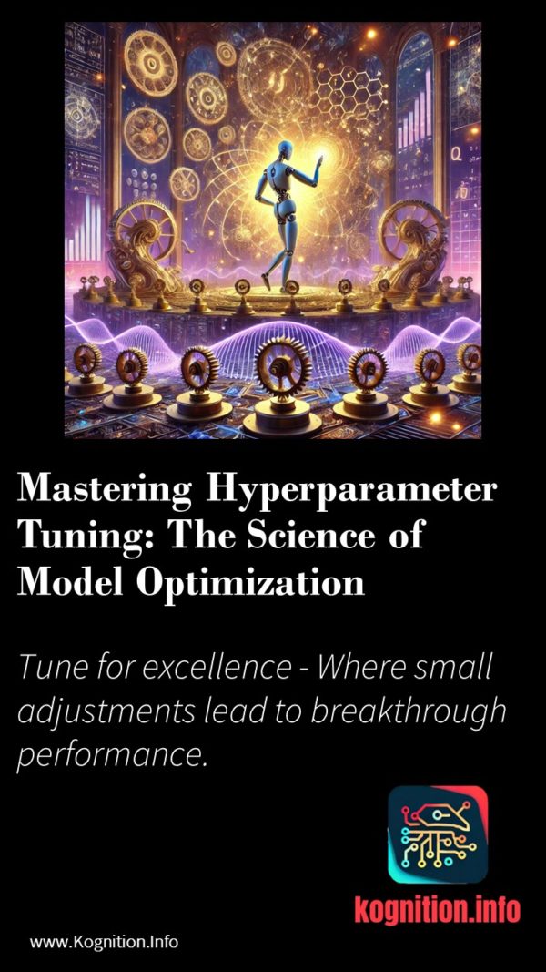 Mastering Hyperparameter Tuning