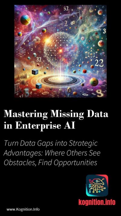 Mastering Missing Data in Enterprise AI