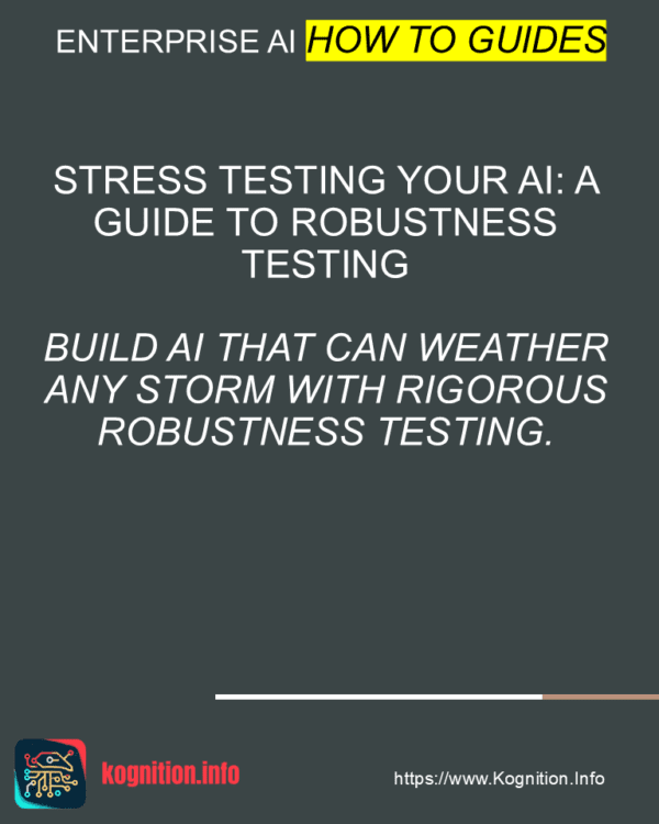Stress Testing Your AI