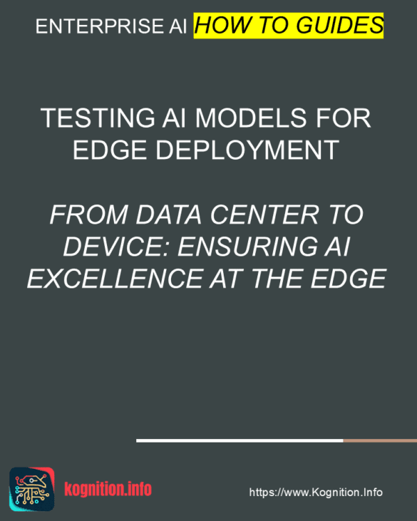 Testing AI Models for Edge Deployment