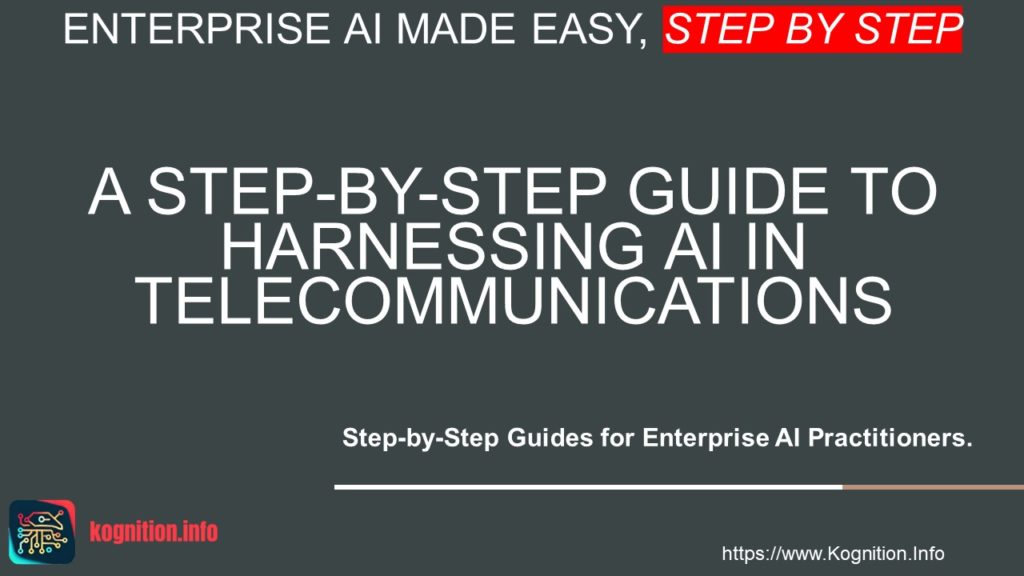 Harnessing AI in Telecommunications