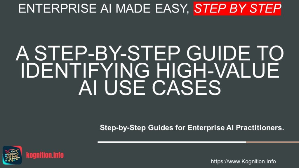 Identifying High-Value AI Use Cases